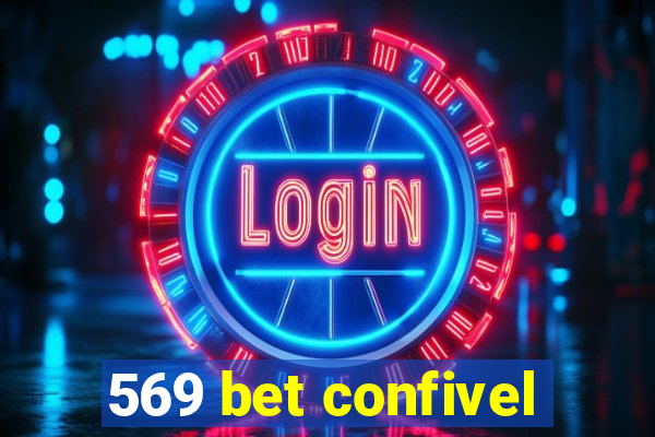 569 bet confivel